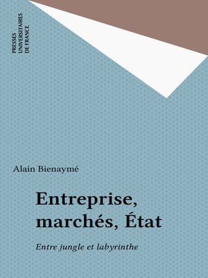 cover image of Entreprise, marchés, État